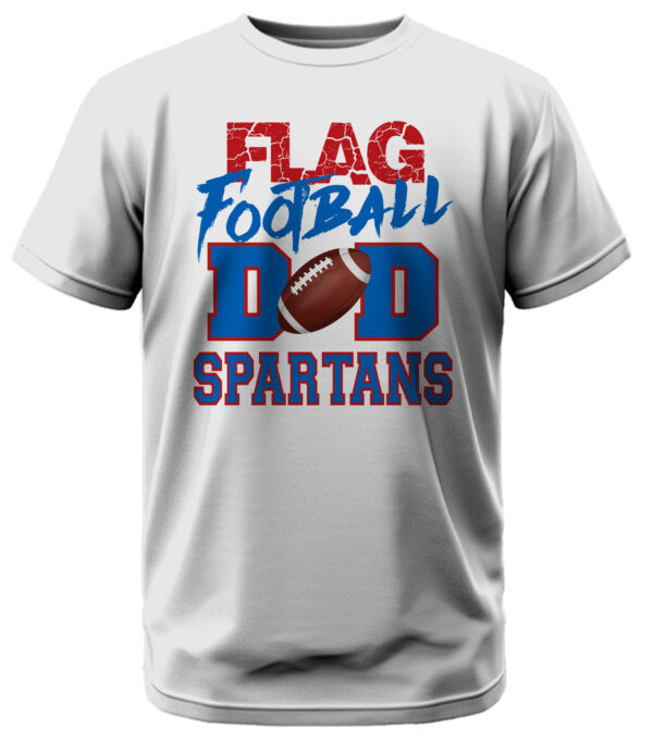 Spartans Flag Football Dad w/Red Outline T-Shirt - Image 3