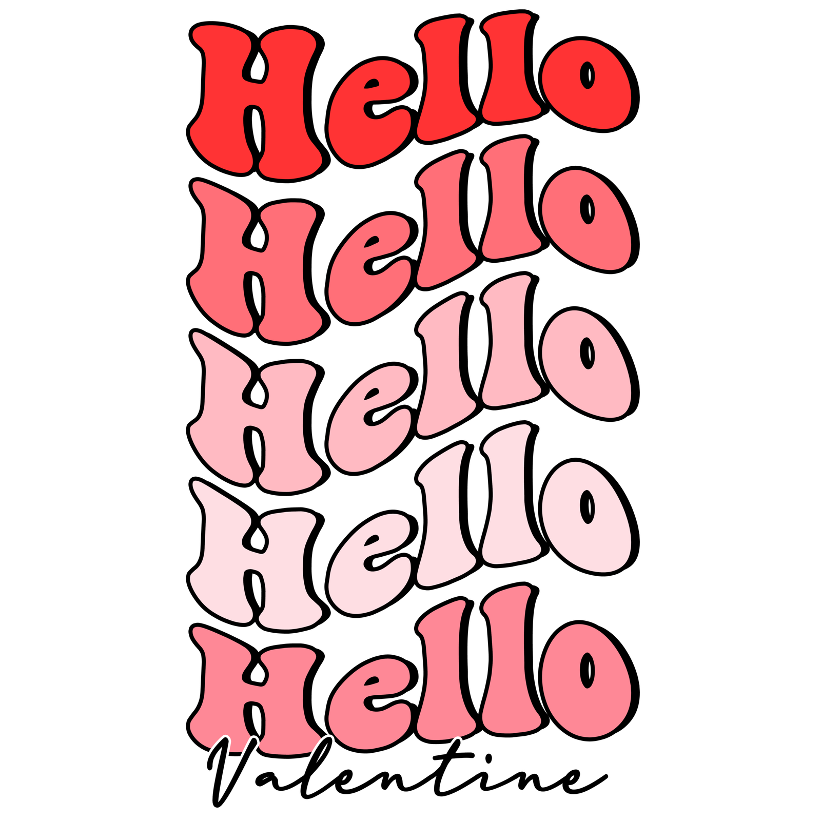 Hello Valentine